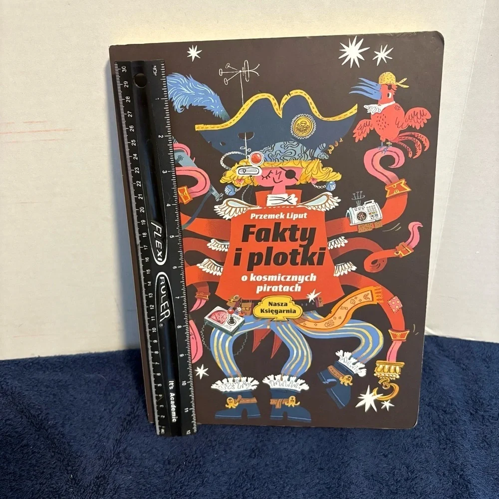 Przemek Liput - Fakty i plotki o kosmicznych piratach - Polish Children’s Book